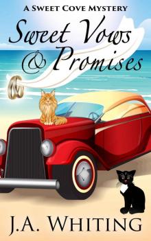 Sweet Vows and Promises (A Sweet Cove Mystery Book 10) Read online