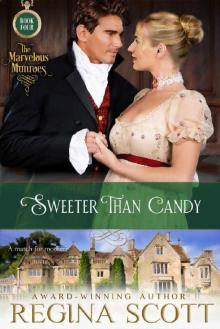Sweeter Than Candy: A Regency Novella (The Marvelous Munroes Book 4)
