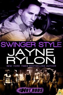 Swinger Style: Hot Rods, Book 5 Read online