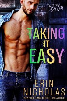 Taking It Easy: Boys of the Big Easy book two Read online