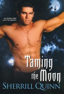 Taming the Moon Read online