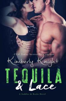 Tequila & Lace Read online