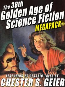 The 38th Golden Age of Science Fiction MEGAPACK
