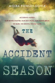 The Accident Season