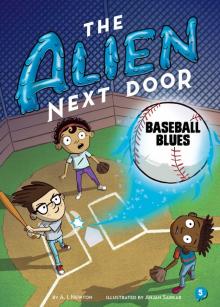 The Alien Next Door 5: Baseball Blues Read online