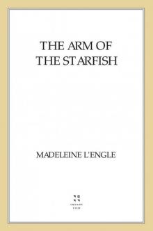 The Arm of the Starfish (O'Keefe Family) Read online
