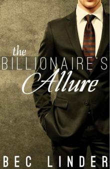 The Billionaire's Allure (The Silver Cross Club Book 5) Read online