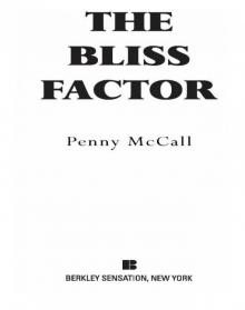 The Bliss Factor Read online