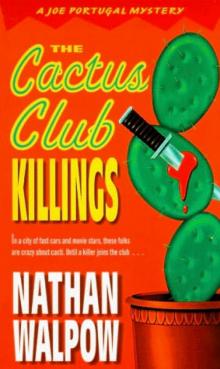 The Cactus Club Killings (Joe Portugal) Read online