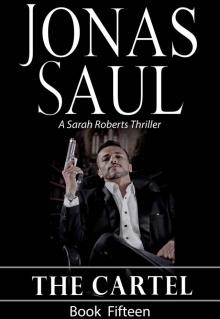 The Cartel (A Sarah Roberts Thriller Book 15) Read online