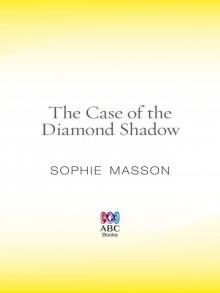 The Case of the Diamond Shadow Read online