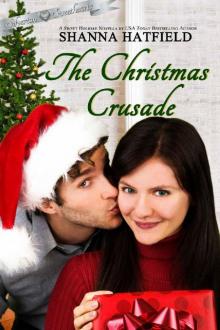 The Christmas Crusade (Silverton Sweethearts Book 2)