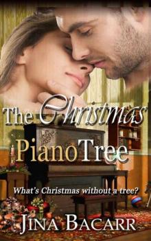The Christmas Piano Tree: What's Christmas without a tree? (A Kissing Creek novel Book 1) Read online