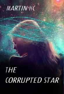 The Corrupted Star