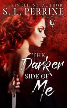 The Darker Side Of Me (A Ravana Moon Novel Book 1) Read online