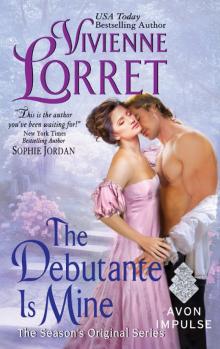 The Debutante Is Mine Read online