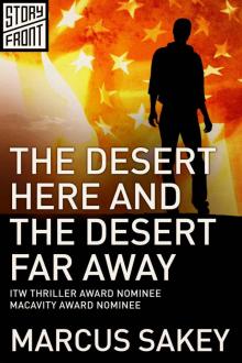 The Desert Here and the Desert Far Away Read online
