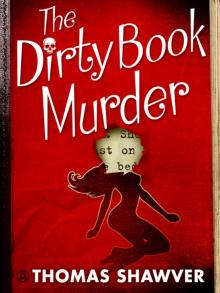 The Dirty Book Murder Read online