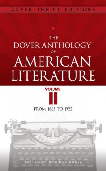 The Dover Anthology of American Literature Volume II Read online