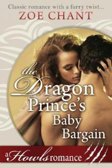 The Dragon Prince's Baby Bargain: Howls Romance Read online