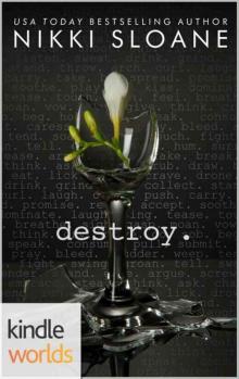 The Drazen World: Destroy (Kindle Worlds Novella) Read online