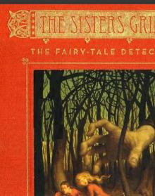 The Fairy-Tale Detectives (The Sisters Grimm, Book 1) Read online