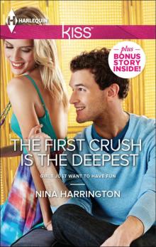The First Crush Is the Deepest Read online