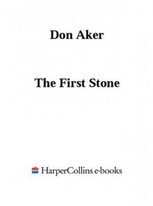 The First Stone Read online