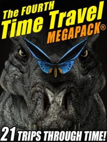 The Fourth Time Travel MEGAPACK® Read online