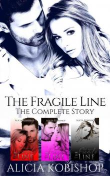 The Fragile Line: The Complete Series Box Set: Parts One, Two, & Three