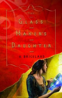 The Glass Maker's Daughter Read online