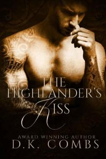 The Highlander's Kiss (Highland Legacy Book 2)