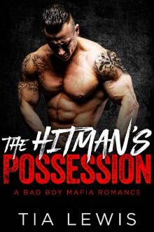 The Hitman's Possession (A Bad Boy Mafia Romance Book 1) Read online
