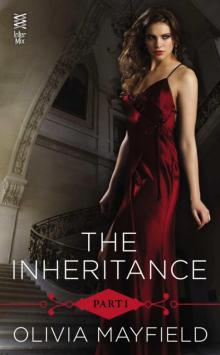 The Inheritance Part I