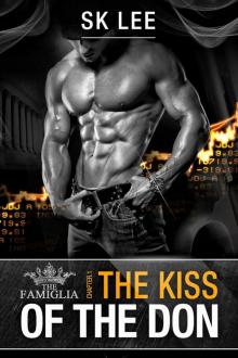The Kiss Of The Don 1 (Romantic Suspense) (The Famiglia Serials)