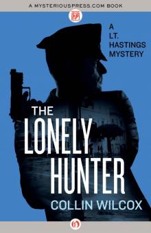 The Lonely Hunter (The Lt. Hastings Mysteries) Read online