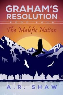 The Malefic Nation (Graham's Resolution Book 4) Read online