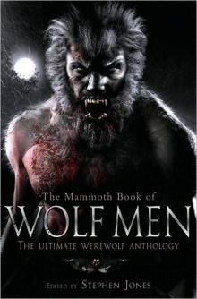 The Mammoth Book of Wolf Men Read online