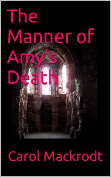 The Manner of Amy's Death