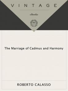 The Marriage of Cadmus and Harmony Read online