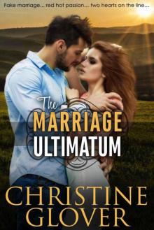 The Marriage Ultimatum (Contemporary Romance) Read online