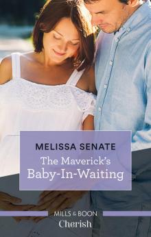 The Maverick's Baby-In-Waiting Read online
