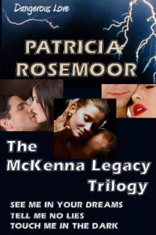 The McKenna Legacy Trilogy Read online