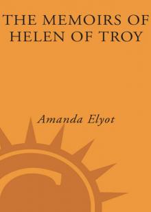 The Memoirs of Helen of Troy Read online