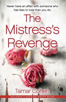 The Mistress's Revenge: A Novel Read online