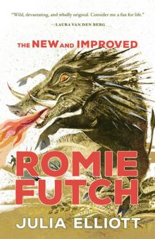 The New and Improved Romie Futch Read online