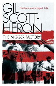 The Nigger Factory Read online
