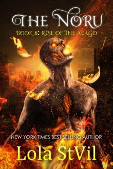 The Noru 6: Rise Of The Alago Read online