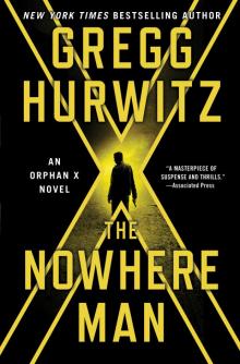 The Nowhere Man--An Orphan X Novel Read online