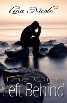 The One Left Behind (The One Series) Read online